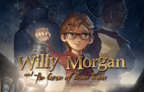 Willy Morgan and the Curse of Bone Town