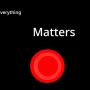 Everything Matters