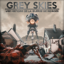 Grey Skies: Une histoire de la Guerre des Mondes