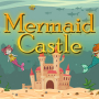 Mermaid Castle