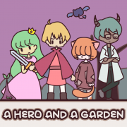 A HERO AND A GARDEN